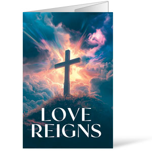 Love Reigns Cross Bulletins