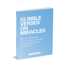 52 Bible Verses on Miracles 