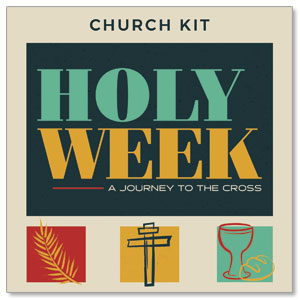 Holy Week Service Kit Campaign Kits