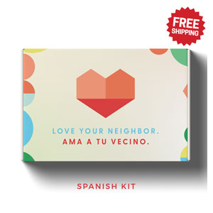 Love Your Neighbor Kit - Spanish Campaign Kits