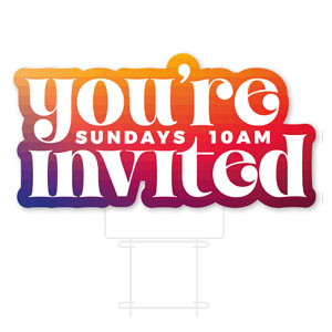 Warm Colors You're Invited 10 AM Die Cut Yard Sign