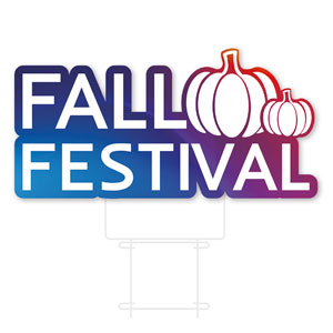 Glow Fall Festival Die Cut Yard Sign