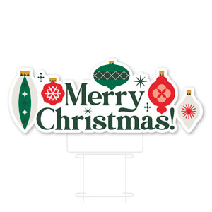 Merry Christmas Ornaments Die Cut Yard Sign