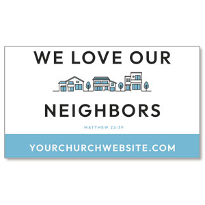 We Love Our Neighbors Invite 2" x 3.5" Flat Invite