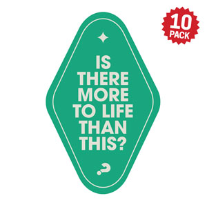 Alpha Is There More To Life Than This? Sticker (Pack of 10) Alpha Products