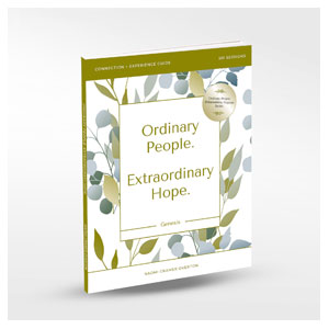 Ordinary People, Extraordinary Hope Participants Guide StudyGuide