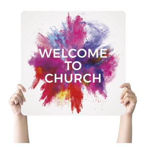 Color Burst Welcome Church Square Handheld Signs