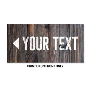 Dark Wood Your Text Here 23" x 11.5" Rigid Sign