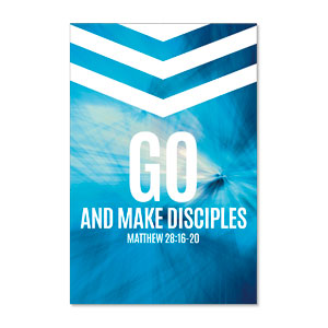 Chevron Blue Make Disciples 23" x 34.5" Rigid Sign