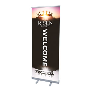 Risen Indeed Crowns 2'7" x 6'7"  Vinyl Banner