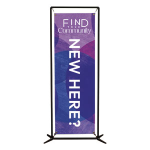 Find Your Community New Here 2' x 6' Banner