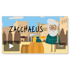 BTC Welcomes You Children's Story - Zacchaeus 