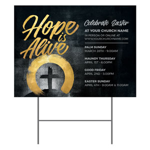 Hope Is Alive Gold 18"x24" YardSigns