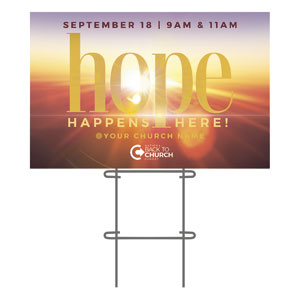 BTCS Hope Happens Here 36"x23.5" Large YardSigns