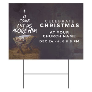 O Come Adore Manger  18"x24" YardSigns