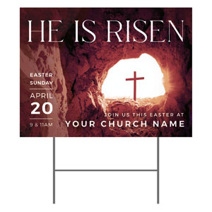 He Is Risen Tomb Cross 18"x24" YardSigns